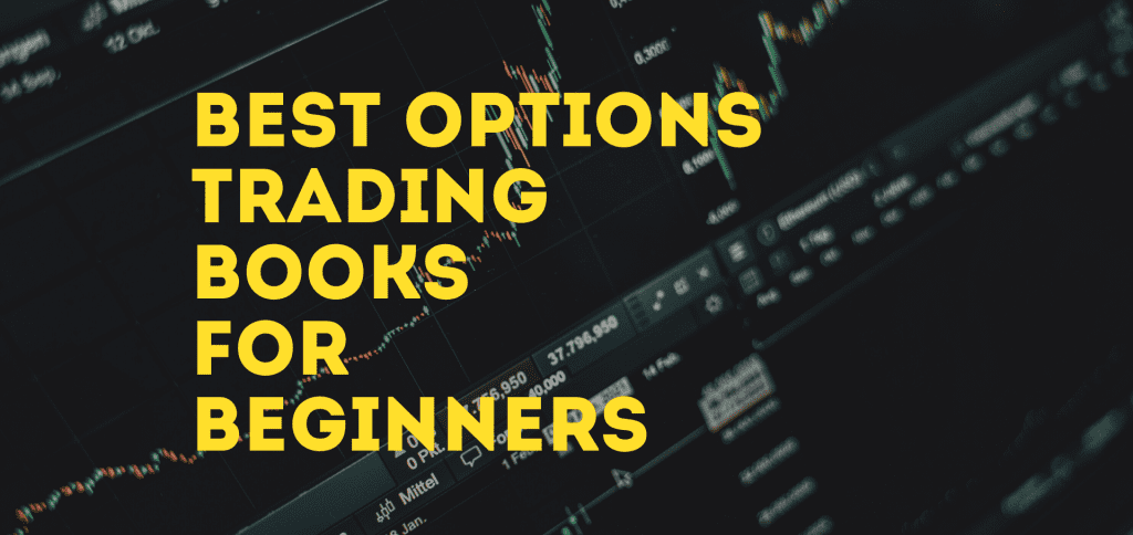 Best Options Trading Books for Beginners 2022